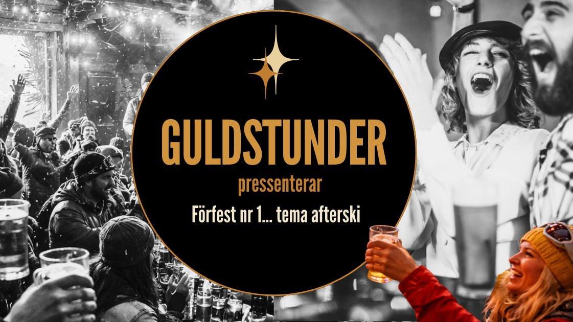 Guldstunder presenterar förfest nr 1 Afterski