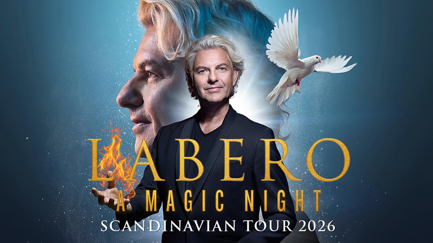 LABERO – A Magic Night Scandinavian Tour 2026