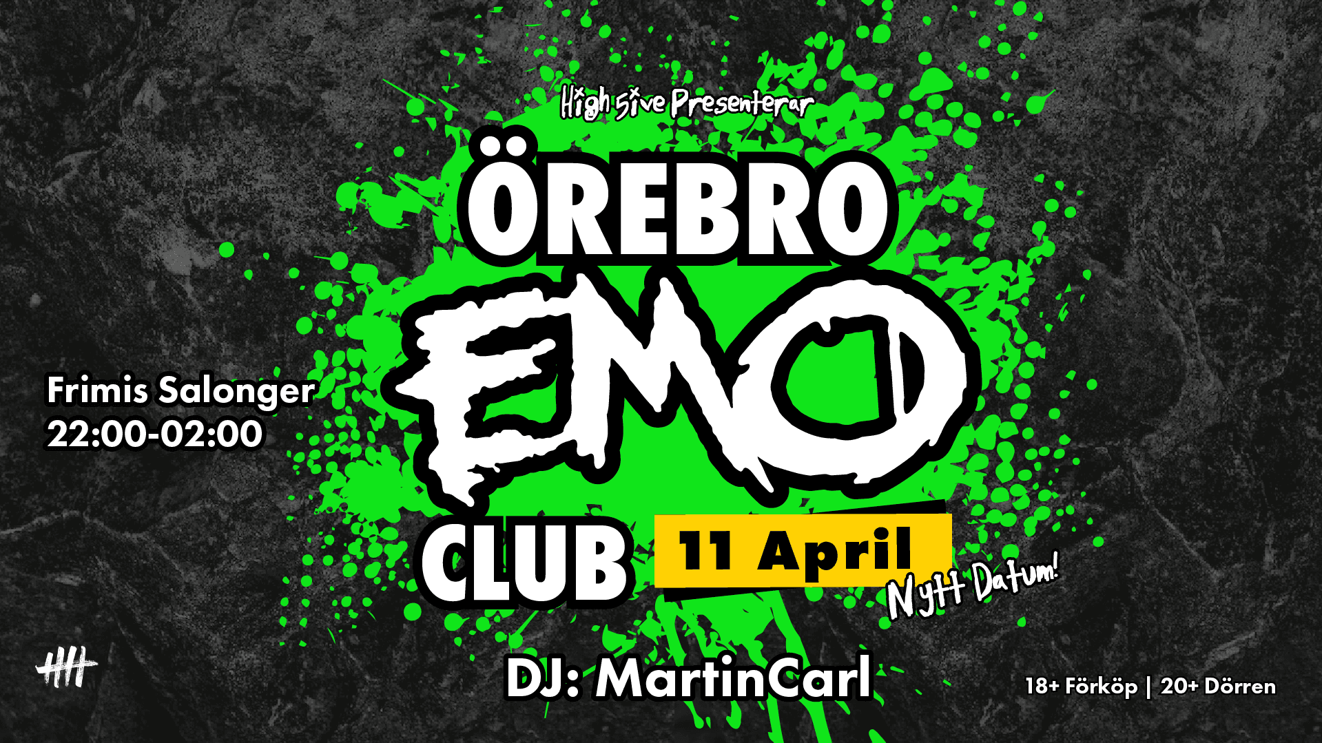 Örebro EMO Club | 11 April | Frimis Salonger