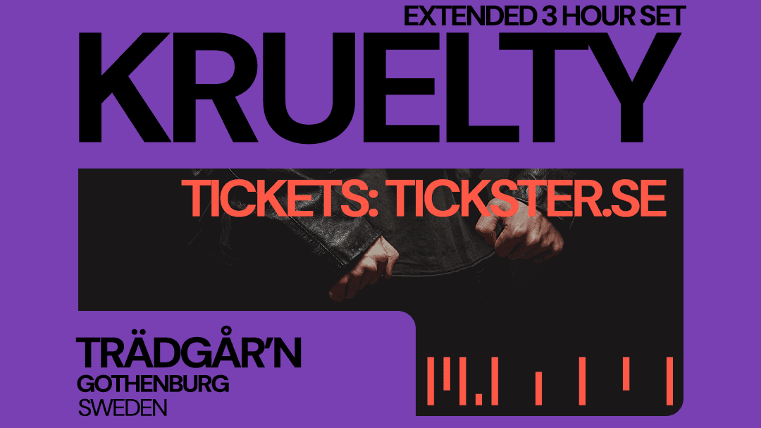 KRUELTY - TRÄDGÅRN - SATURDAY MARCH 21st