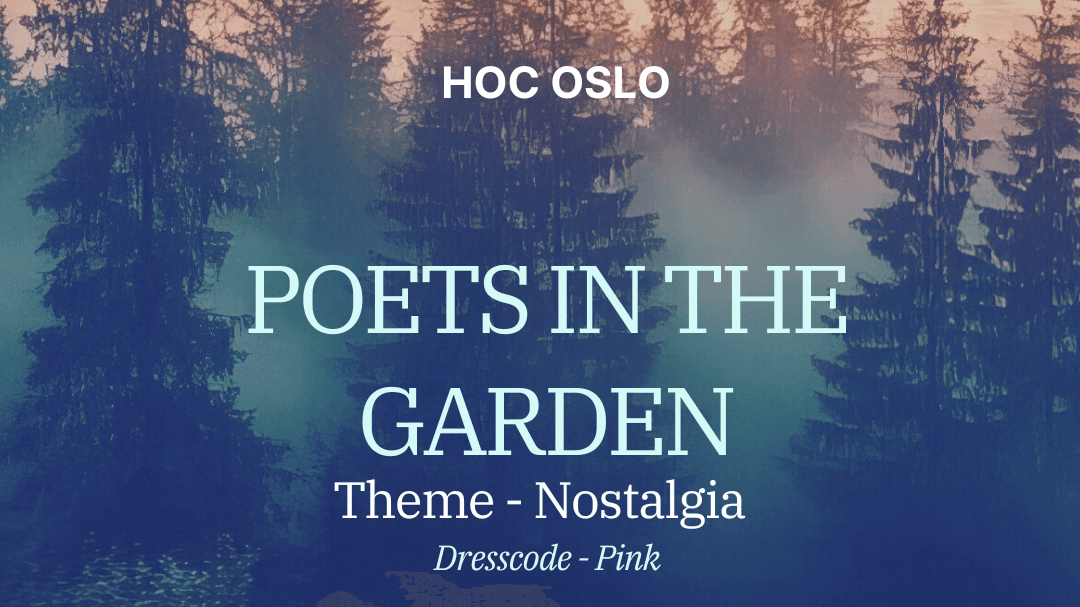 Poets in the garden - Theme: Nostalgia