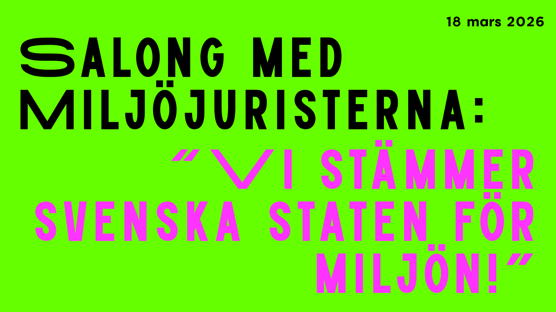 Salong: Vi stämmer svenska staten för miljön!