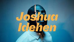 Joshua Idehen
