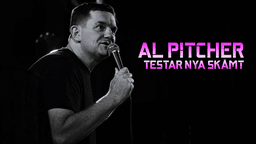 Al Pitcher – Testar nya skämt – Landskrona (20:00)