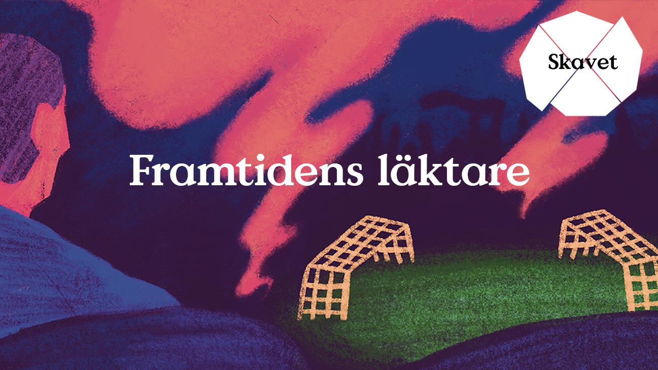 Skavet: Framtidens läktare