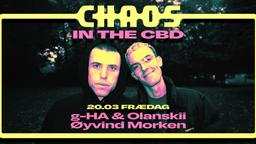 Frædag: Chaos In The CBD