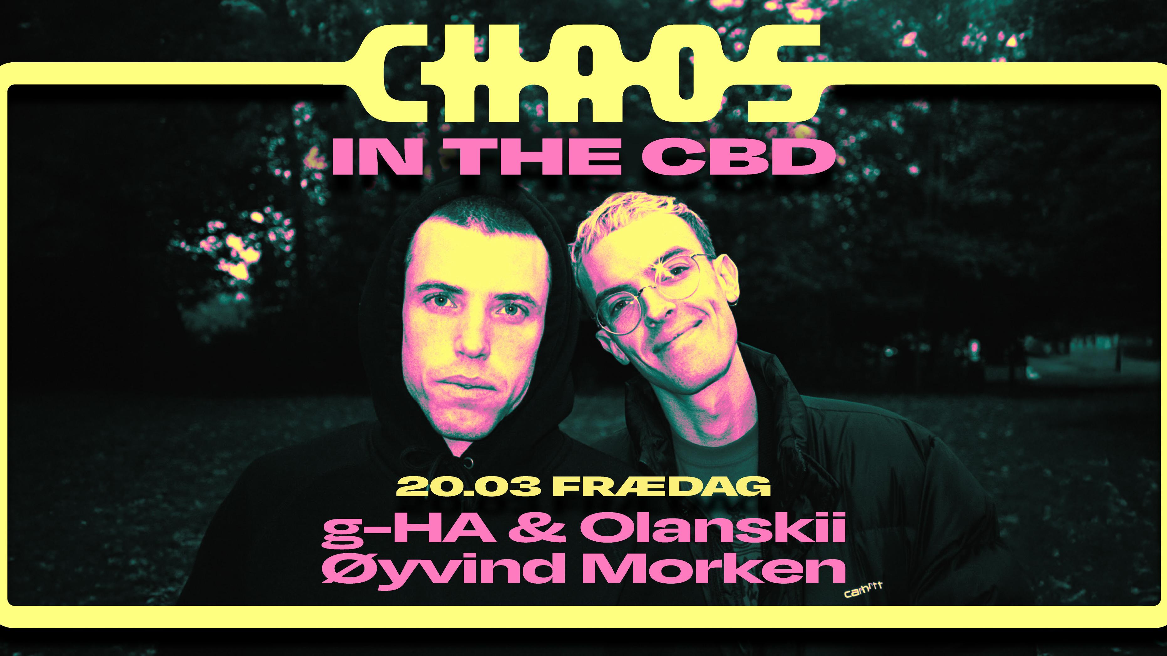 Frædag: Chaos In The CBD