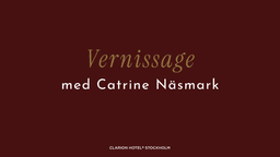 Vernissage med Catrine Näsmark