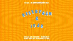 GRATISKONSERT: Resebyrån + Igår 28/2
