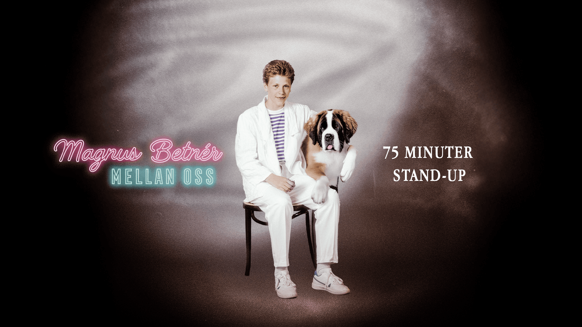 Magnus Betnér – "Mellan oss" - Göteborg
