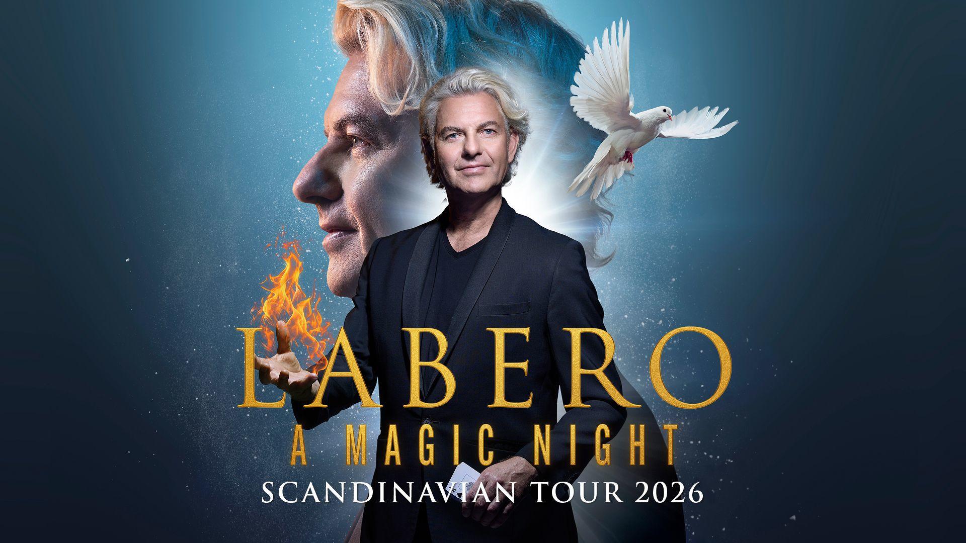 LABERO - A Magic Night Scandinavian Tour 2026