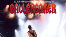 BALLBREAKER + RONNIE RISING