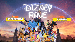 Dizney Rave | Gothenburg 7th March