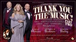 Thank You For The Music - Part Two