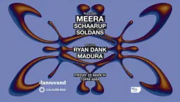 Meera / SCHAARUP / Soldans / Ryan Dank / Madura