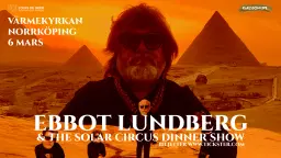 Ebbot Lundberg & The Solar Circus dinner show!