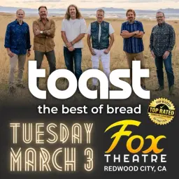 TOAST - The BEST of BREAD | Redwood City, CA | Mar 3