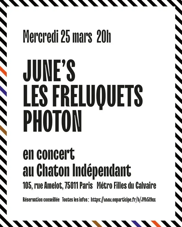 Concert June's / Les freluquets / Photon