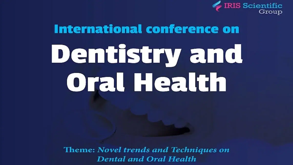 International conference on Dentistry and Oral Health