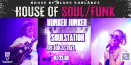House of Soul presenterar två dagar med Hunker Junker Soulstation