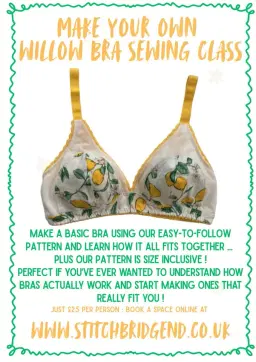 MAKE YOUR OWN BRA SEWING CLASS
