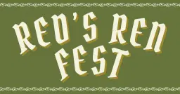 3rd Annual Red's Ren Fest
