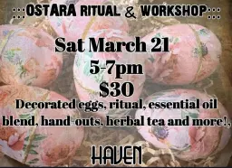 OSTARA RITUAL & WORKSHOP