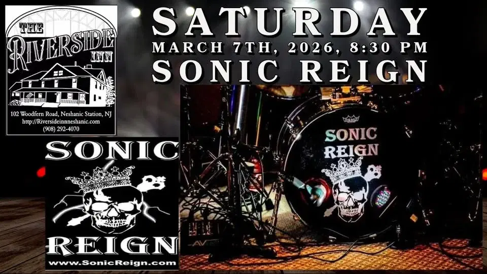 Sonic Reign returns to Riverside Inn Saturday March 7th