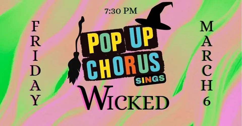 PopUp Chorus Sings: Wicked!