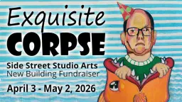 Exquisite Corpse Gallery Opening and Fundraiser
