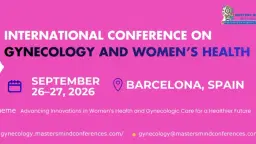 Gynecology & Womens Health 2026International Conference On Gynecology & Womens Health 2026