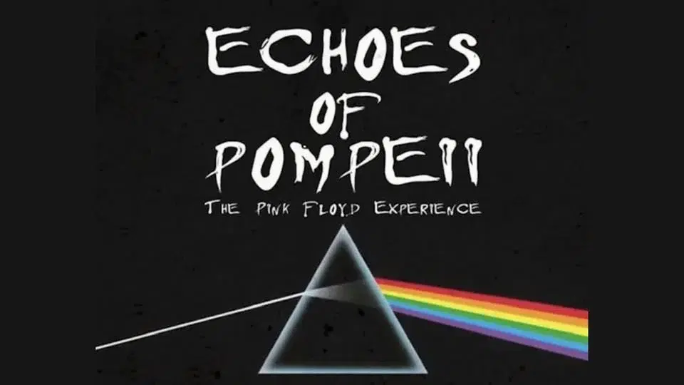 PINK FLOYD NITE WITH ECHOES OF POMPEII