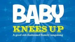 Baby Knees Up family concert - Walthamstow