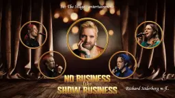 No Business Like Show Business - en musikalkonsert