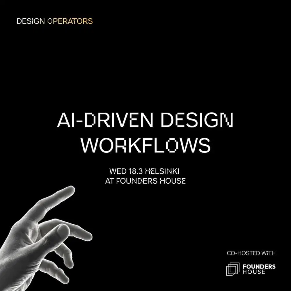 Designer Operators Evening: AI-Driven Design Workflows