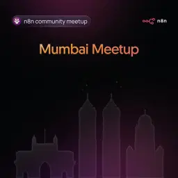 n8n Mumbai Community Meetup: Launch Edition