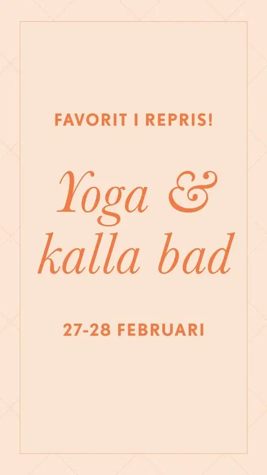 Favorit i repris - Yoga & Kalla Bad