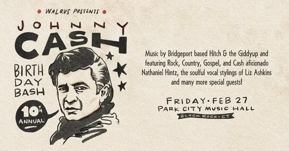 Walrus Presents the 10th Annual Johnny Cash Birthday Bash ft. Hitch & the Giddyup