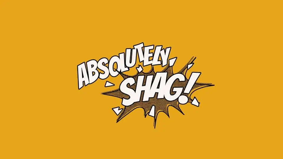Absolutely Shag! 2026