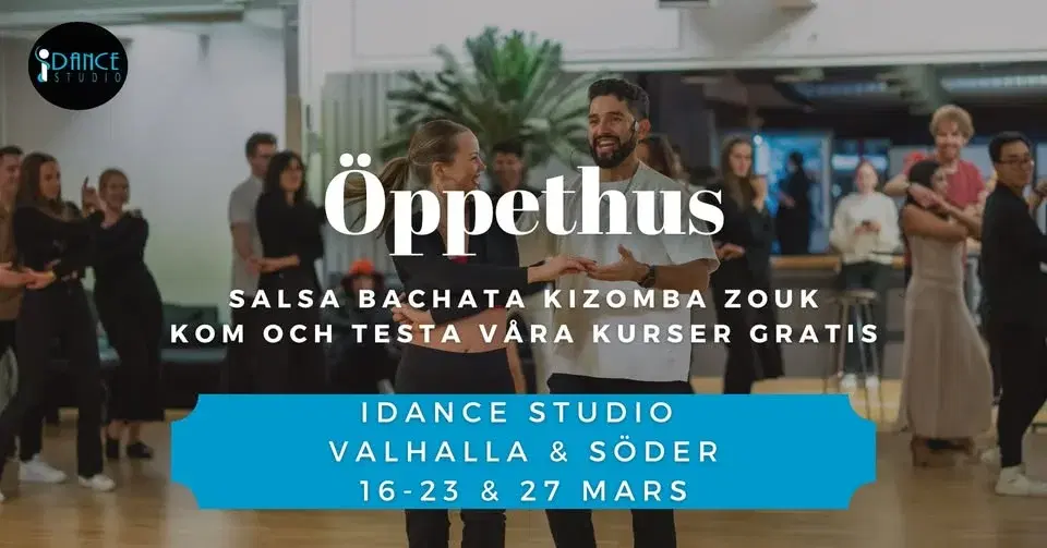 Öppethus - Gratis prova på Salsa Bachata och Kizomba - iDance Studio Valhalla + Söder