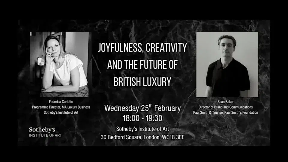 Joyfulness, Creativity and the Future of British Luxury