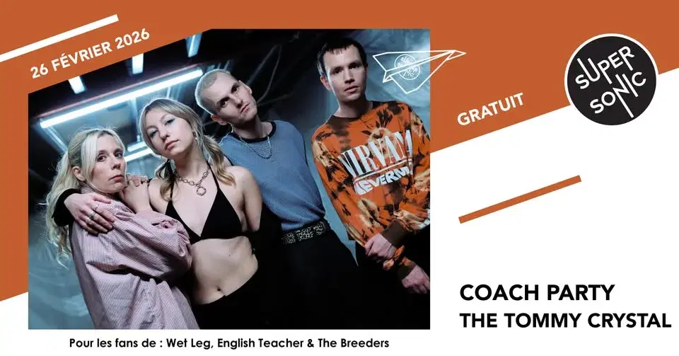 Coach Party • The Tommy Crystal / Supersonic (Free entry)