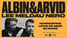 Albin Lee Meldau & Arvid Nero – Min vän och jag