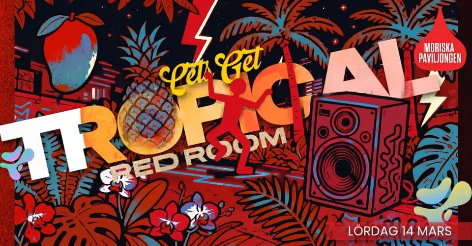 KLUBB: LET'S GET TROPICAL | MORISKAN