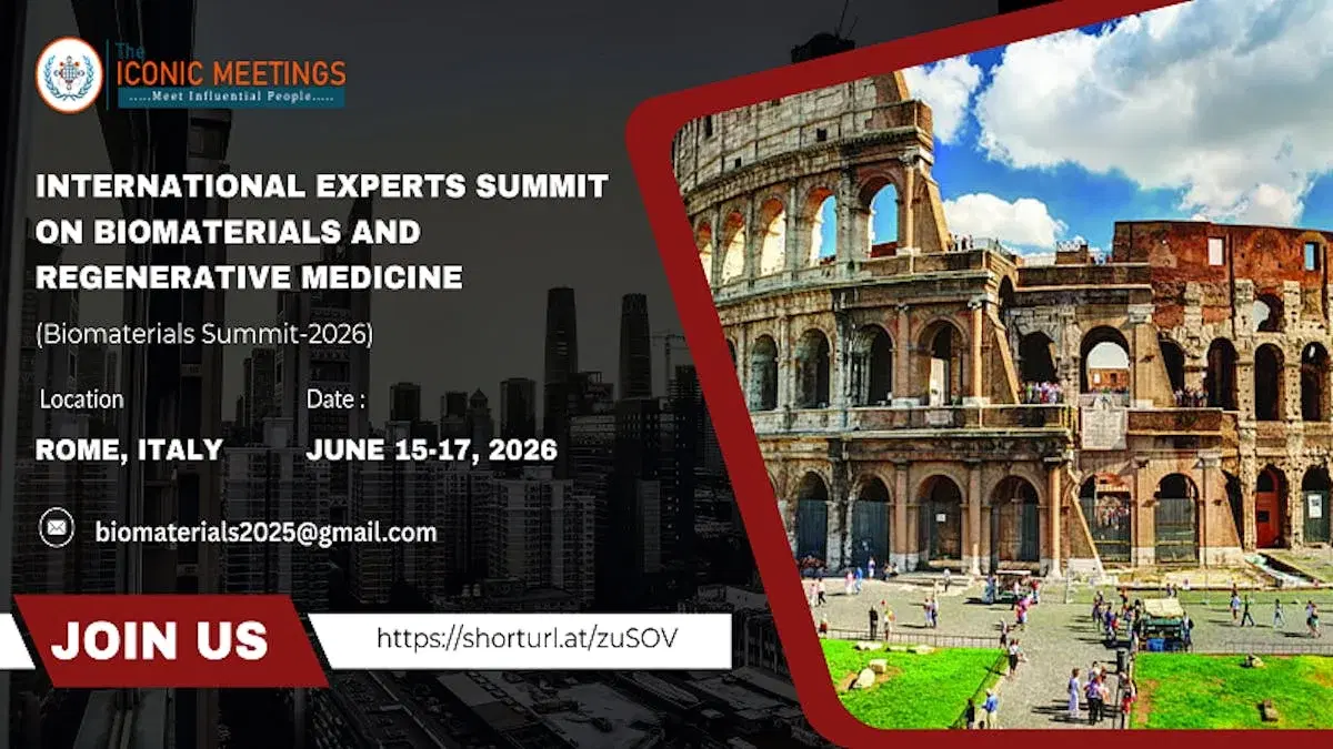 International Experts Summit on Biomaterials and Regenerative Medicine (Biomaterials Summit-2026)
