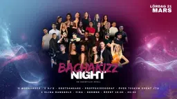 PREMIÄR! Bachakizz Night - Lördag 21 Mars
