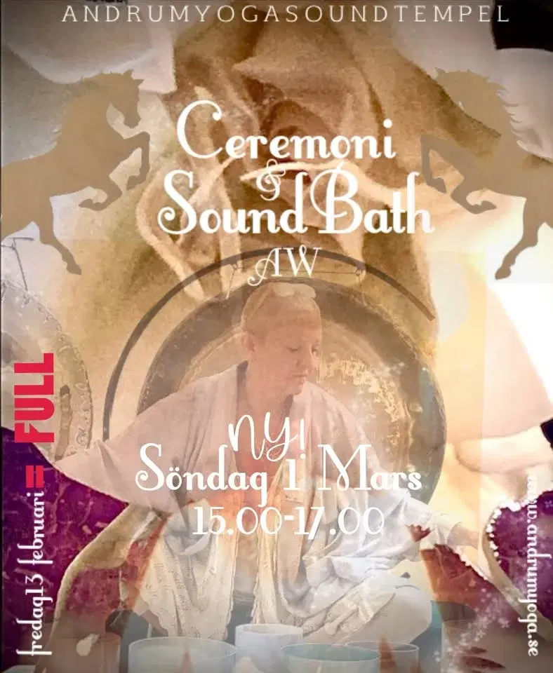 Soundbath Ceremoni Hästens år 1 Mars