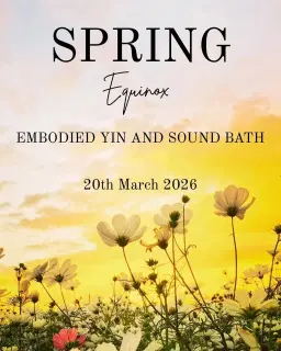Spring Equinox Gathering — 20th March 2026