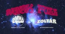 SVENSK FUZZ PÅ SNÖVIT - Dimma + Zoltar