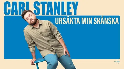 CARL STANLEY - "URSÄKTA MIN SKÅNSKA"